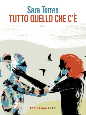 cover image of Tutto quello che c'è